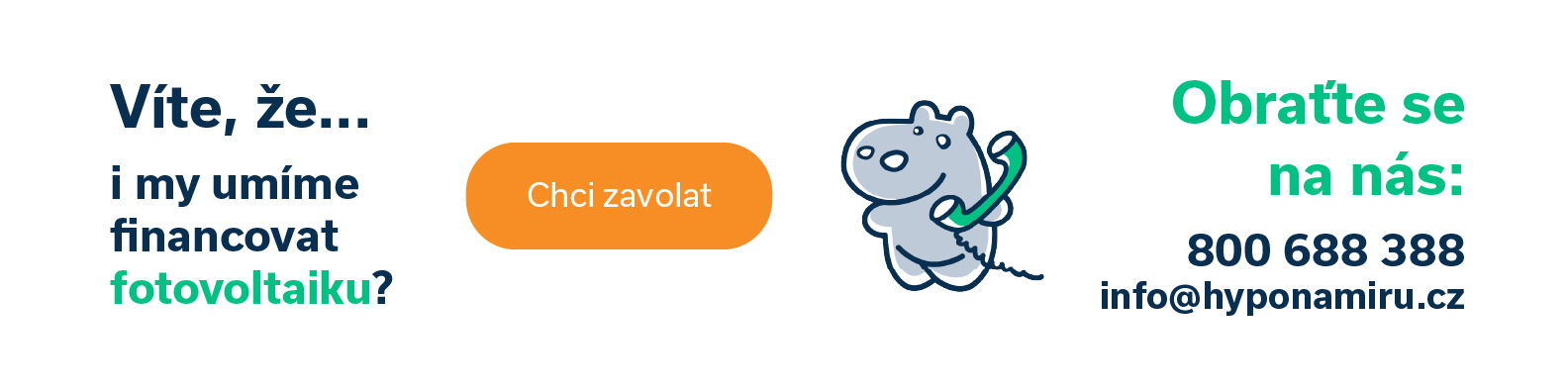 Financování fotovoltaiky s tlačítkem zavolat
