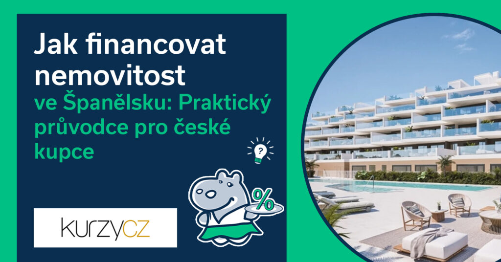Jak financovat nemovitost ve Španělsku: Praktický průvodce pro české kupce
