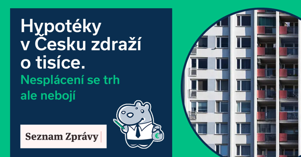 Hypotéky v Česku zdraží o tisíce. Nesplácení se trh ale nebojí