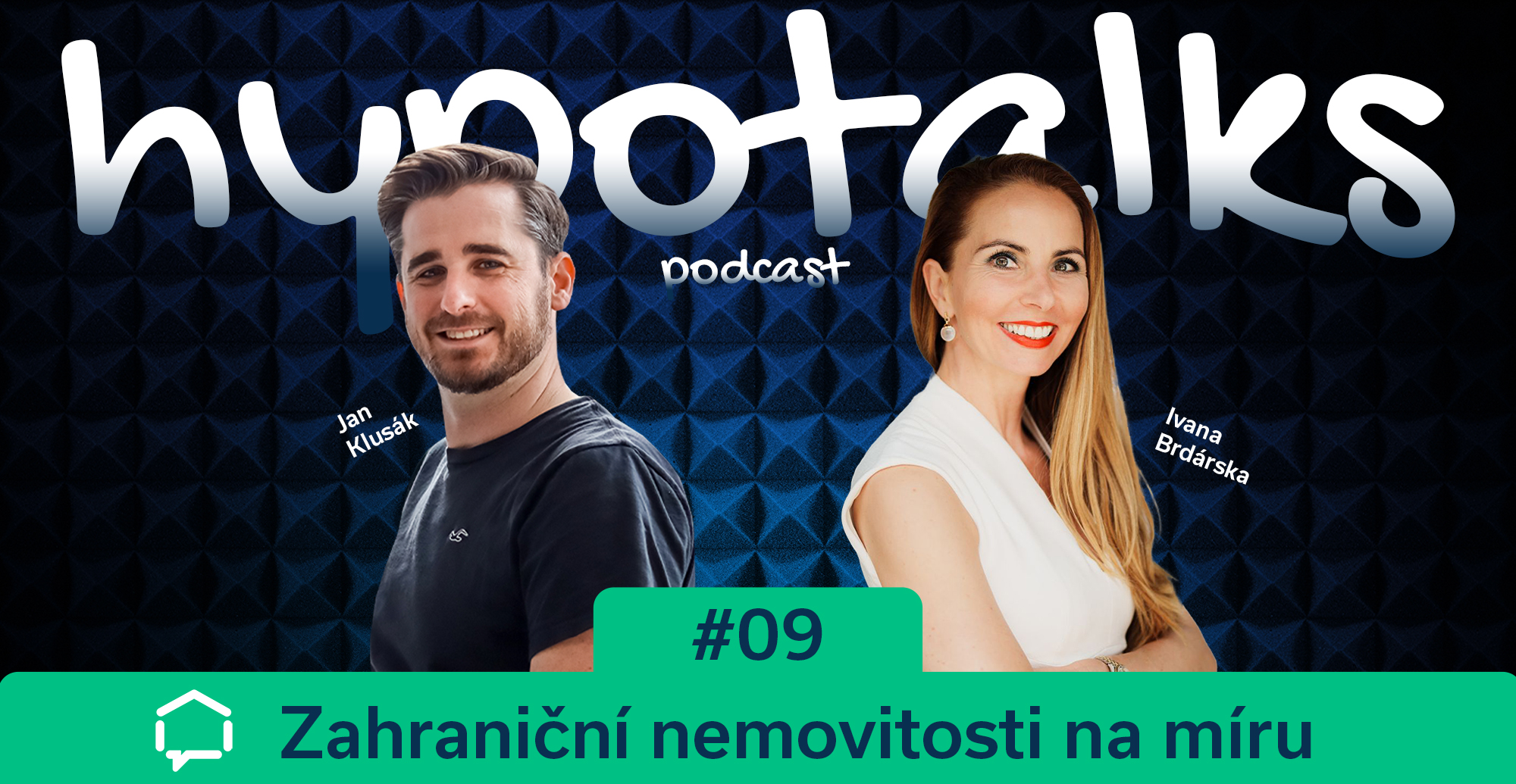 hypotalks #09: Zahraniční nemovitosti na míru