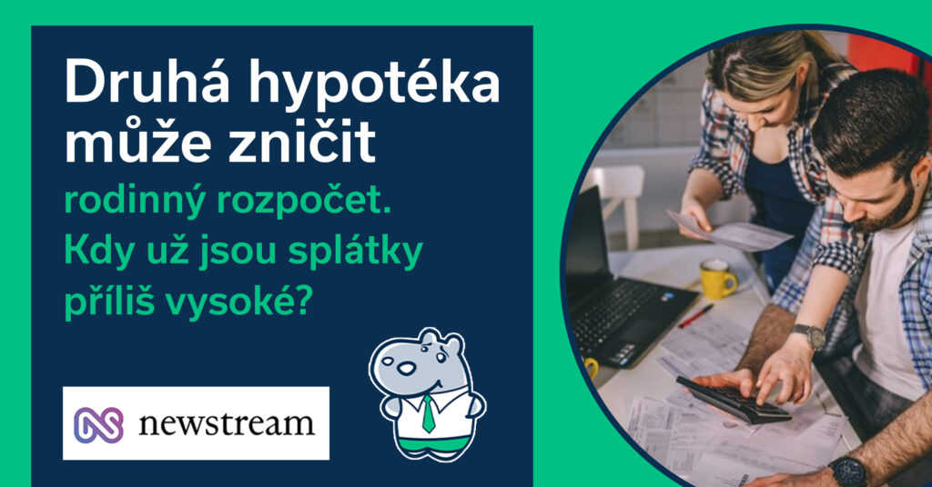 Druhá hypotéka může zničit rodinný rozpočet. Kdy už jsou splátky příliš vysoké?