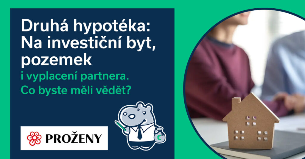 Druhá hypotéka: Na investiční byt, pozemek i vyplacení partnera. Co byste měli vědět?