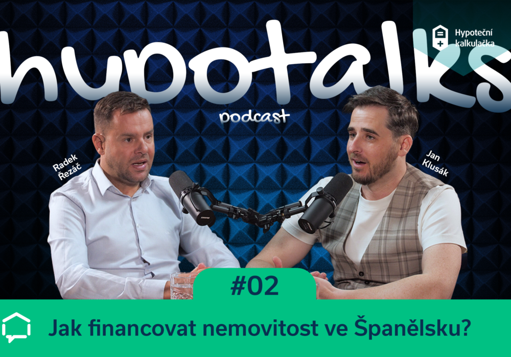 hypotalks #02: Jak financovat nemovitost ve Španělsku?